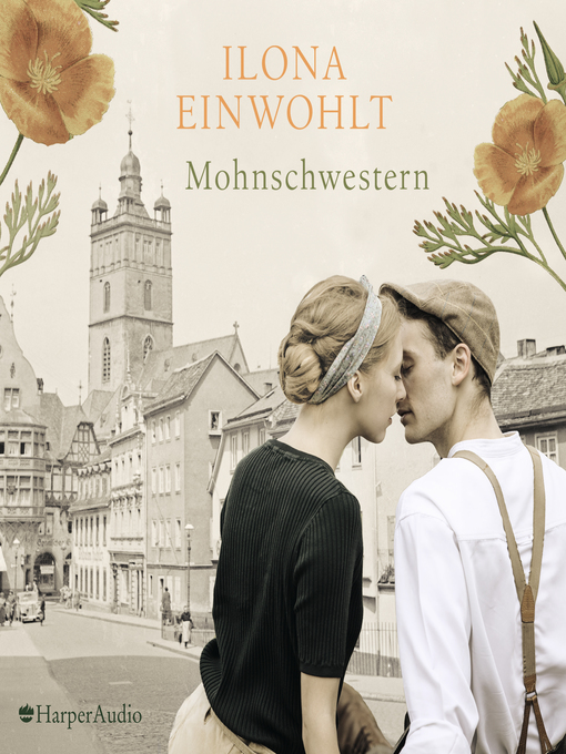Title details for Mohnschwestern (ungekürzt) by Ilona Einwohlt - Wait list